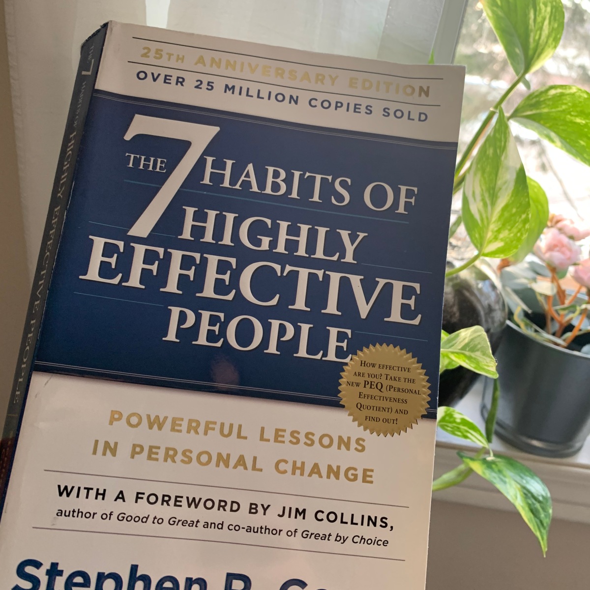 ‘The 7 Habits of Highly Effective People’ by Stephen Covey