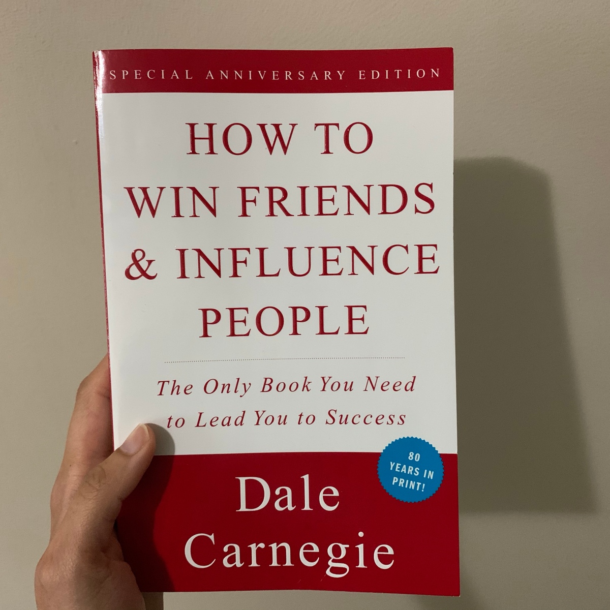 ‘How to Win Friends and Influence People’ by Dale Carnegie