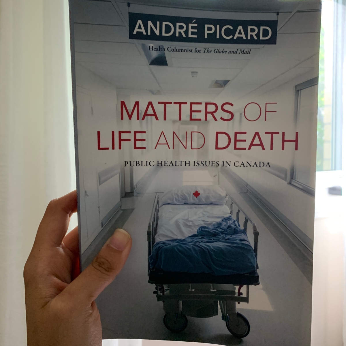 ‘Matters of Life and Death’ by André Picard